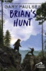 Book cover for "Brian's hunt".